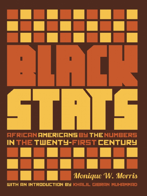 Title details for Black Stats by Monique Morris - Available